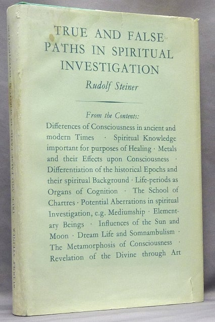 Item #64051 True and False Paths in Spiritual Investigation: Eleven lectures given in Torquay, Devon, 11th to 22nd August, 1924. Rudolf STEINER, A H. Parker.