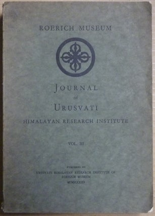 Item #64061 Journal of Urusvati Himalayan Research Institute of Roerich Museum - Vol. III [...