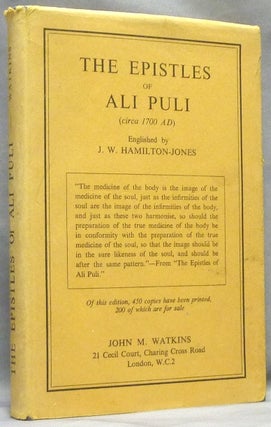 Item #64072 The Epistles of Ali Puli. Ali PULI, Translated into, J. W. Hamilton-Jones