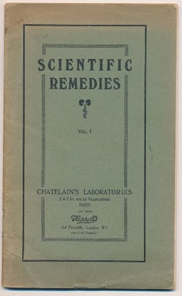 Item #64083 Scientific Remedies. Vol. 1. Alternative Health, J. L. Chatelain's Laboratories...