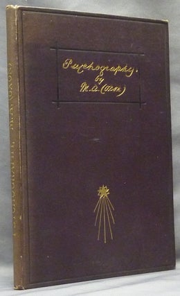 Item #64098 Psychography: A Treatise on One of the Objective Forms