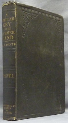 Item #64116 A Stellar Key to the Summer Land (Part 1); Illustrated with Diagrams and Engravings...
