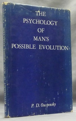 Item #64249 The Psychology of Man's Possible Evolution. P. D. OUSPENSKY