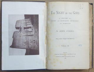 The Night of the Gods. An Inquiry into Cosmic and Cosmogonic Mythology and Symbolism ( Two Volume Set ).