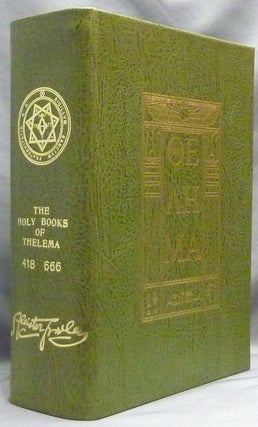 Item #64331 The Holy Books of Thelema, in Five Volumes as received by 666. Hell Fire Club,...