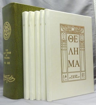 The Holy Books of Thelema, in Five Volumes as received by 666.