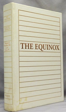 The Equinox, Vol. I, Numbers I - X & Vol. III No I.
