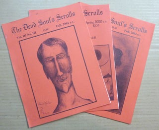 Item #64387 The Dead Soul's Scrolls. Vol. 3, No. 1 Spring 2000; Vol. III, No. III Fall 2001; &...