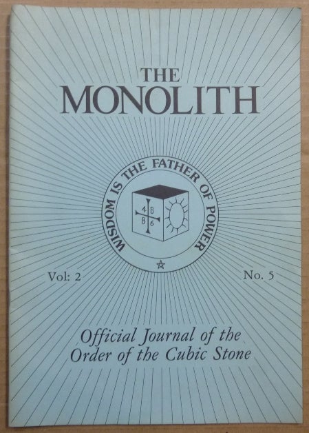 Item #64403 The Monolith. Official Journal of the Order of the Cubic Stone. Vol. 2, No. 5. Magic, Robert TURNER, including W. Wynn Westcott authors, Frederick Hockley etc.