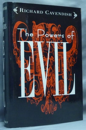 Item #64422 The Powers of Evil in Western Religion, Magic and Folk Belief. Demonology, Richard...