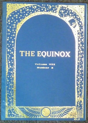 Item #64437 The Equinox / The British Journal of Thelema : Volume VII, No. 2. Jake STRATTON-KENT,...