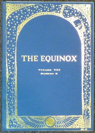 Item #64439 The Equinox / The British Journal of Thelema : Volume VII, No. 6. Jake STRATTON-KENT,...