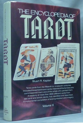 Item #64468 The Encyclopedia of Tarot, Volume II. Stuart R. KAPLAN