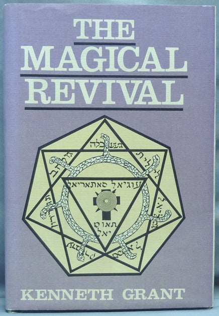Item #64555 The Magical Revival. Kenneth GRANT.