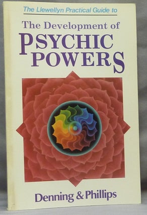 Item #64587 The Development of Psychic Powers [ The LLewellyn Practical Guide to The Development...