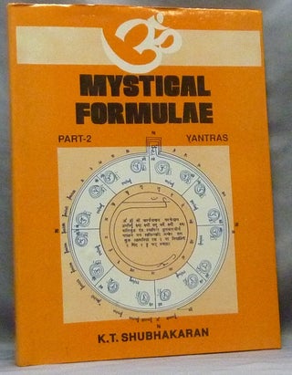 Item #64607 Mystical Formulae ( Part 2 - Yantras ). Yantras, K. T. SHUBHAKARAN