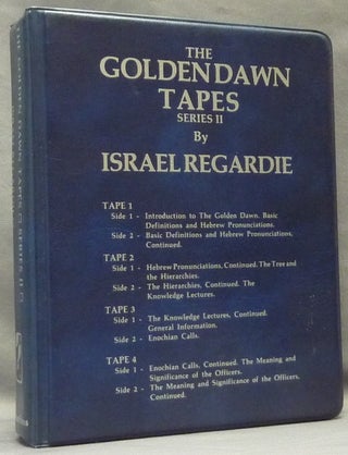 Item #64673 The Golden Dawn Tapes Series II ( Audio cassettes ). Israel - Author REGARDIE, Narrator