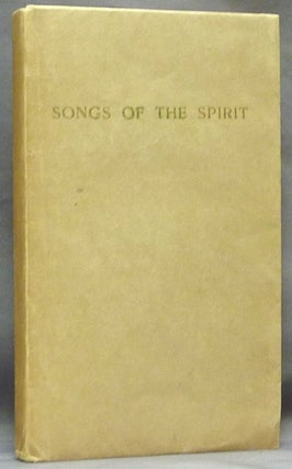 Item #64713 Songs of the Spirit. Aleister CROWLEY, Signed