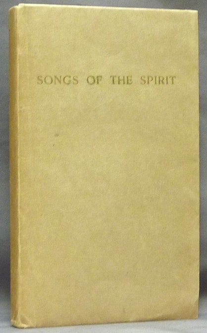 Item #64713 Songs of the Spirit. Aleister CROWLEY, Signed.