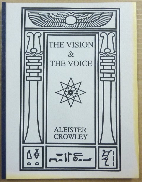 Item #64730 The Vision and The Voice. Aleister CROWLEY.