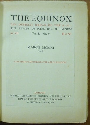 The Equinox, Vol. I No V [ Proof Copy ]; The Official Organ of the A.'. A.'.; The Review of Scientific Illuminism