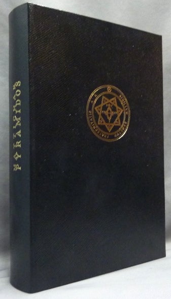 Item #64834 Pyramidos. Self Initiation in the Aeon of Horus. D. G. MATTICHAK, Aleister Cowley: related works.