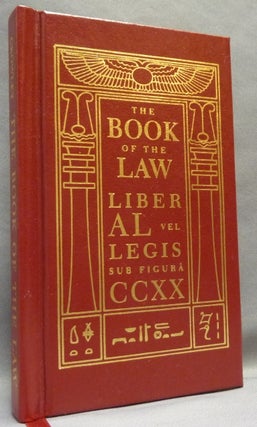 Item #64842 The Book of the Law [technically called Liber AL vel Legis, sub figura CCXX as...