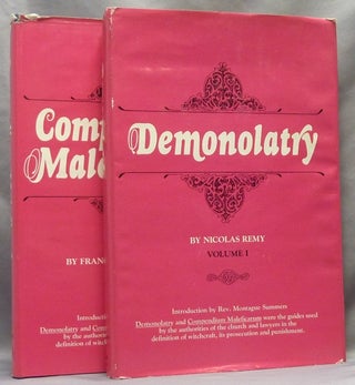 Item #64890 Demonolatry and Compendium Maleficarum (Two Volumes). Nicholas REMY, Francesco Maria...