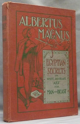 Item #64927 (Cover Title) Egyptian Secrets or White and Black Art for Man and Beast (Title-page)...