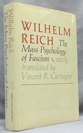 Item #64932 Wilhelm Reich: The Mass Psychology of Fascism. Wilhelm. Newly REICH, Vincent R. Carfagno