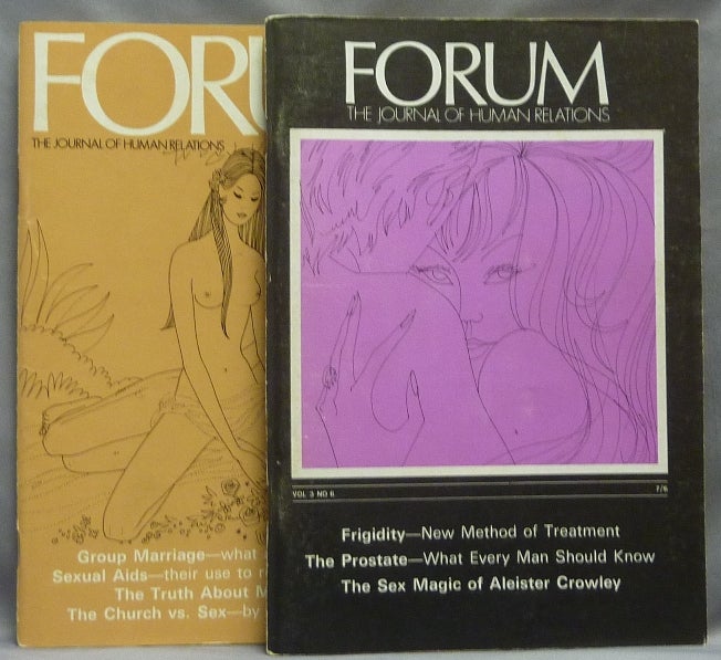 Item #65134 An article by James McKenzie Gordon, 'The Sex Magic of Aleister Crowley' in 'Forum: The Journal of Human relations' Vol. 3, No. 6 and a related letter in 'Forum: The Journal of Human relations' Vol. 3, No. 9 ( 2 Volumes ). Aleister: related works CROWLEY, contributor James McKenzie, Albert Z. Freedman.