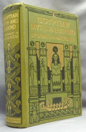 Item #65147 Egyptian Myth and Legend, With Historical Narrative Notes on Race Problems,...