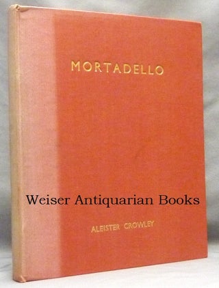 Item #65257 Mortadello, or the Angel of Venice. A Comedy [ With the manuscript of an unpublished...