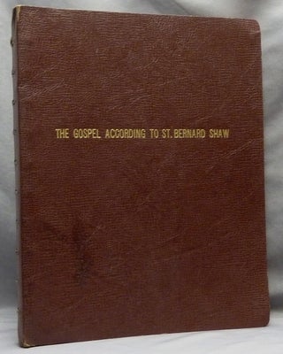 Item #65259 The Gospel According to St. Bernard Shaw. Aleister CROWLEY