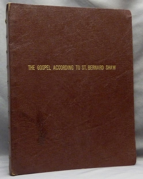 Item #65259 The Gospel According to St. Bernard Shaw. Aleister CROWLEY.