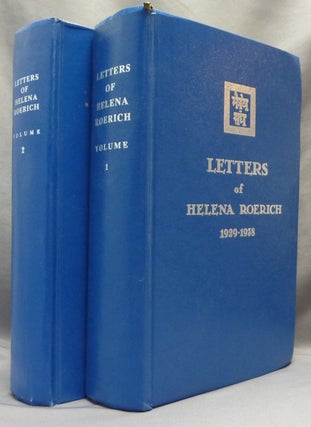 Item #65294 Letters of Helena Roerich 1935-1939. Volume I and II (Two volumes). Helena ROERICH