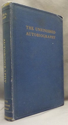 Item #65295 The Unfinished Autobiography of Alice A. Bailey. Alice A. BAILEY, Foster Bailey