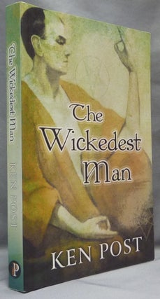Item #65405 The Wickedest Man. Ken POST, Aleister Crowley: related works