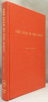 Item #65414 The Star In the West. A Critical Essay Upon The Works of Aleister Crowley. Capt. J....
