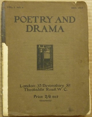Item #65423 Poetry and Drama, Volume I, No. 4. December, 1913. Harold MONRO, Rupert Brooke, some...