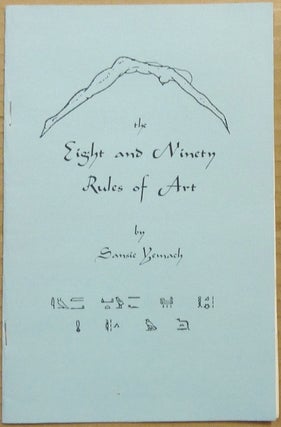 Item #65425 The Eight and Ninety Rules of Art. Sansie YEMACH, Aleister Crowley / Marcelo Motta:...