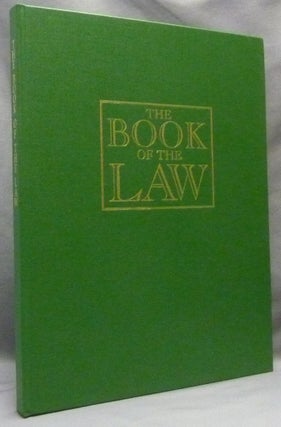 Item #65434 The Book of the Law, The Illuminated Edition. Aleister CROWLEY, Susan E. Jameson
