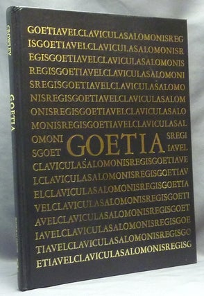 Item #65444 The Book of the Goetia of Solomon the King; Translated into English Tongue by a Dead...