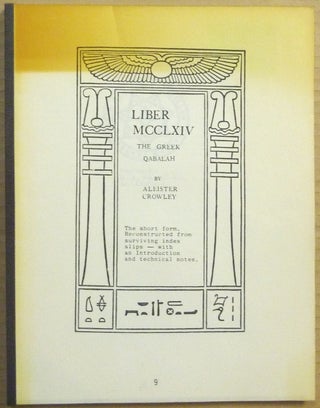 Item #65481 Liber MCCLXIV. The Greek Qabalah. The short form. Reconstructed from surviving index...