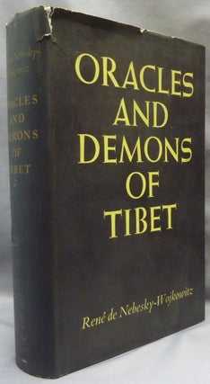 Oracles and Demons of Tibet. The Cult and Iconography of the Tibetan Protective Deities.