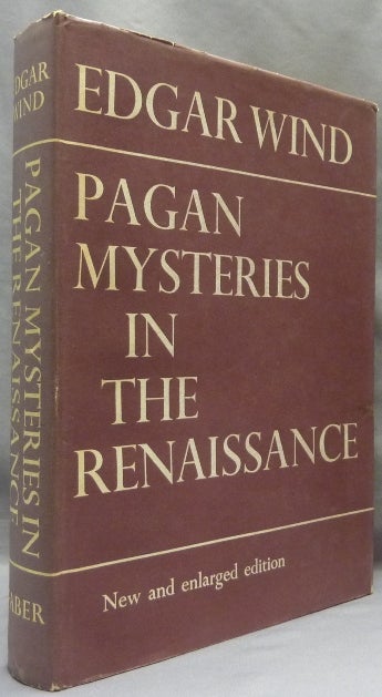 Item #65549 Pagan Mysteries in the Renaissance. Edgar WIND.