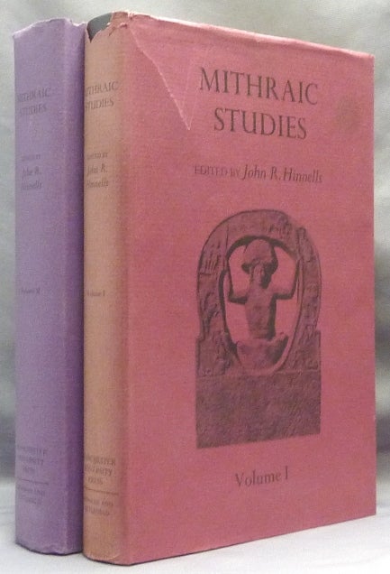 Item #65598 Mithraic Studies, Volumes 1 & 2. (Two Volumes, complete); Proceedings of the First International Congress of Mithraic Studies. John R. - HINNELLS, Harold W. Bailey, authors.