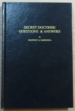 Item #65620 Secret Doctrine Questions and Answers; Compiled from the bi-monthly periodical "The...