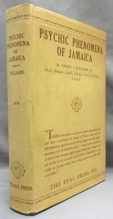 Item #65653 Psychic Phenomena of Jamaica. Joseph J. WILLIAMS