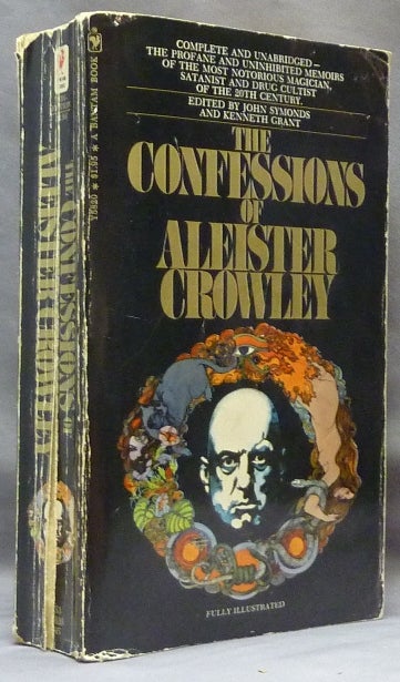 Item #65693 The Confessions of Aleister Crowley. An Autohagiography. John Symonds - SIGNED by, Kenneth Grant.